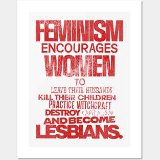 Feminism Encourages Women... Posters and Art